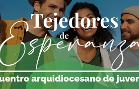 Encuentro arquidiocesano de juventud